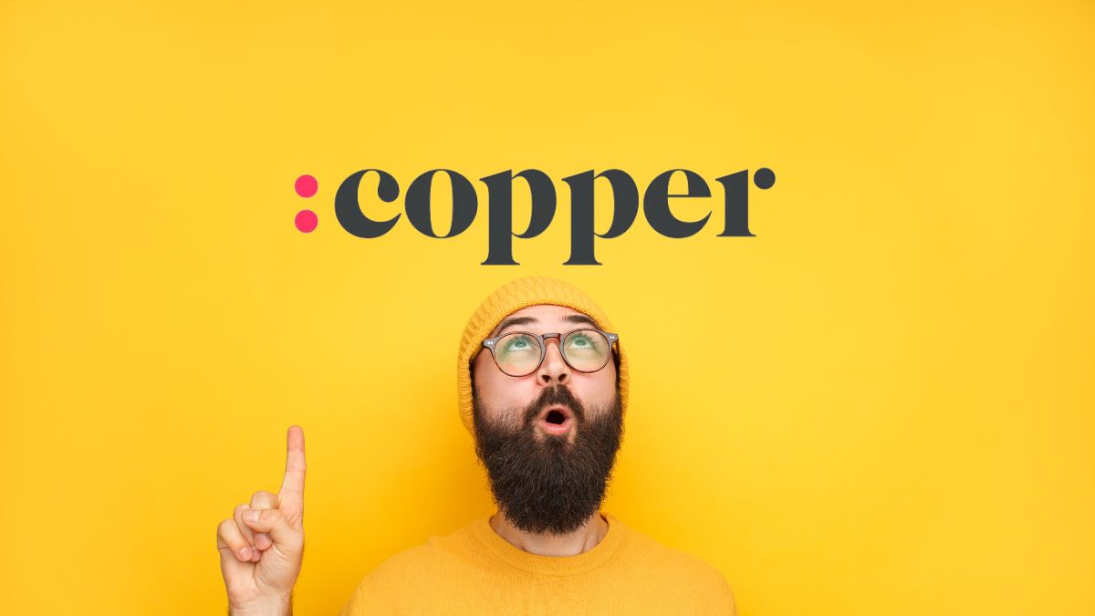 Copper CRM: What You Need To Know