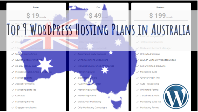 Top 9 WordPress Hosting Plans in Australia: Value for Your Cash